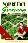 Square Foot Gardening by Mel Bartholomew